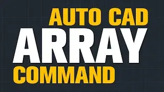 Array in Auto cad (Rectangle, Polar, & Path Array)