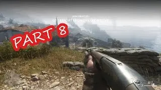 BATTLEFIELD 1 Gameplay on Pc Part 8 - Runner [EVGA] [NVIDIA960]