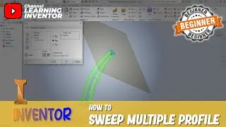 Inventor How To Sweep Multiple Profiles