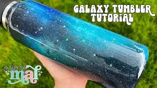 Galaxy Tumbler Tutorial