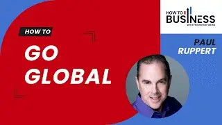 How to Go Global