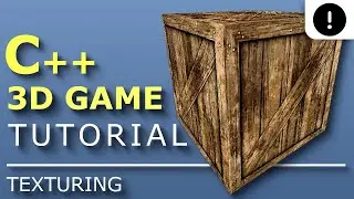 C++ 3D Game Tutorial 17: Creating 3D Engine - Texturing