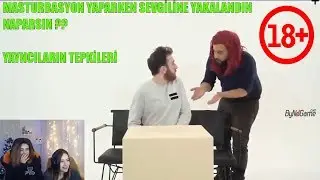 YAYINCILARIN (MALUM İŞ ÜSTÜNDE YAKALANDIN)  (+18) TEPKİLERİ!!!