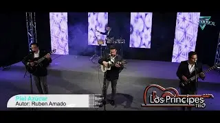 LOS PRINCIPES TRIO - PIEL DE AZUCAR - (En Vivo / Foro Musical)