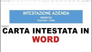 Come creare un foglio di CARTA INTESTATA AZIENDALE con Microsoft WORD