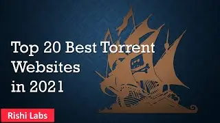 Best TORRENT websites | Top 20 (2021)
