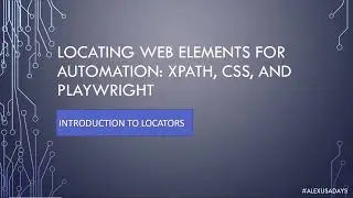 Automation Locators: Introduction to Locators  - Part 1