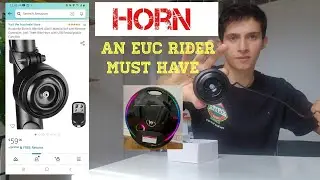 HORN AND ALARM !                                     euc riders need.