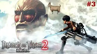 Colossal Titan Appears... | Attack on Titan 2 Gameplay (#3)