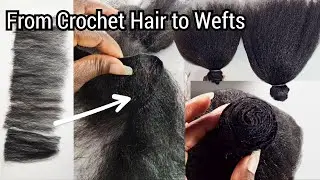 DIY ➡ Hair Wefts ➡ Turning My Crochet Hair Into Hair Wefts/Bundles For a Wig