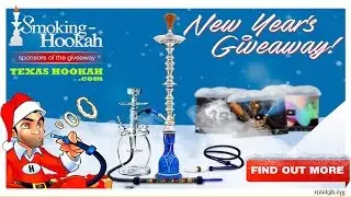 Our Largest Hookah Giveaway Yet (Tnx to TexasHookah & Smoking-Hookah)