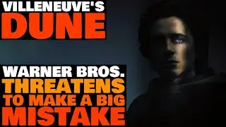 WB Makes A BIG MISTAKE Rushing DUNE 2 to Streaming