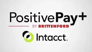 PositivePay: Check Fraud Prevention For Intacct