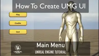 How To Create UMG UI in Unreal Engine - Main Menu