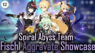 Genshin Impact 2.8 Spiral Abyss Floor 12 - Fischl Aggravate (9 Stars)