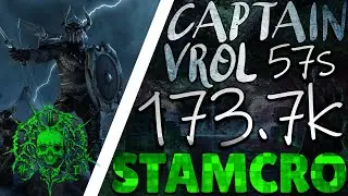 🗿 Captain Vrol 173.7k ST🔥57s Burn - Stamina Necromancer | ESO High Isle