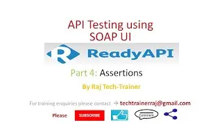 SoapUI (Ready API) Video Tutorial Part4 : Assertions | API Testing | Test API | Web Service Testing