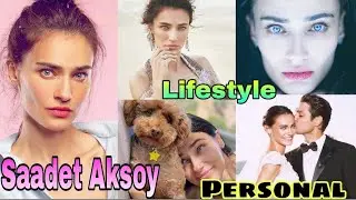 Saadet Aksoy Lifestyle || Twins Born || Biography, Net Worth, Age, Husband, Height, Weight & Facts