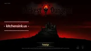 Darkest Dungeon | Challenging Crawler