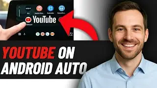 How to watch YouTube on Android Auto in Any Car 2025 (FULL GUIDE)