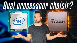Quel processeur choisir en 2024?