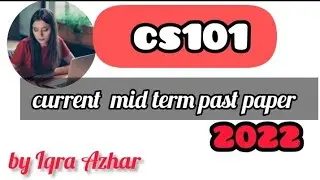 cs101 midterm paper 2022 |