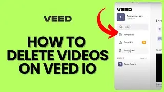 How to Delete Video on Veed IO 2024?