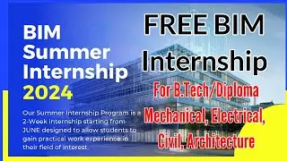 Free HVAC Summer Internship 2024 | BIM Internship for B.Tech/Diploma Mechanical, Electrical, Civil