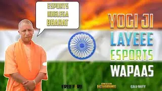 YOGI JI LAYEE ESPORTS WAPAAS!
