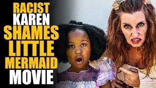 RACIST Karen SHAMES New LITTLE MERMAID Movie | SAMEER BHAVNANI