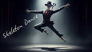 Skeleton Dance (Official Music Video) | Dark Pop | Break Dance