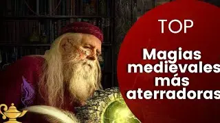 #Top Magias MEDIEVALES Mas SORPRENDENTES