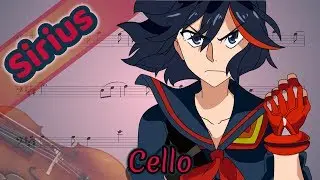 Kill la Kill Opening - Sirius (Cello)