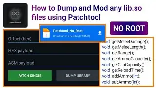 How to Dump & Modify lib.so files using Patchtool |No Root