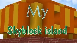 My Skyblock Island |Blockman Go