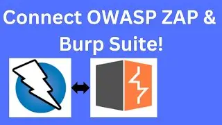 OWASP ZAP 19 Tutorial: Boost Your Pen Testing: Connect OWASP ZAP & Burp Suite!