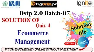 E-Commerce Management quiz no 4 batch 7 solution 2024 | # E-Commercequiz4 | #digiskills
