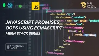 Day 18: JavaScript Promises | OOPs using JavaScritp | ECMAScript | MERN Stack Series