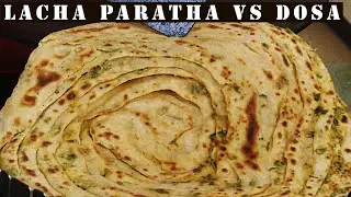Lacha Paratha vs Soft Dosa - Chennai Express - Methi Paratha and Sponge  Dosai Recipe
