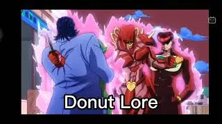 JoJo's Bizarre Adventure Donut lore