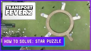 Transport Fever 2 Mission 3: How to solve the STAR objective   🚂🚃🚃🚃