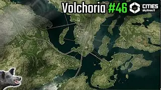 LARGE SCALE PLANNING MODDED CITY | VOLCHORIA EP46 | CITIES SKYLINES 2