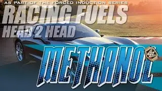 Racing Fuels: Injection testing straight Methanol-How much power did it make on our Dyno?