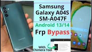 How to Bypass Frp on samsung Galaxy A04S SM-A047F for new security Android 13/14 with chimera tool.