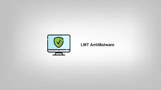 LMT AntiMalware Tested 11.26.22