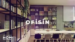 Ofisin için ne ararsan Skyland Hom'da!
