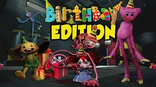 Poppy Playtime [BIRTHDAY EDITION] (chapter 2)
