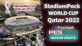 Stadiums QATAR 2022 🔥🔥 Mini Stadium pack / PES 2021 [ DESCARGAR ]