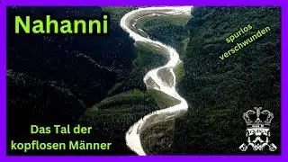 Nahanni: Das Tal der kopflosen Männer