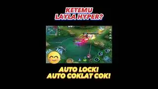 ketemu layla hyper? LOCK! || #shorts #mobilelegends #mlbb
